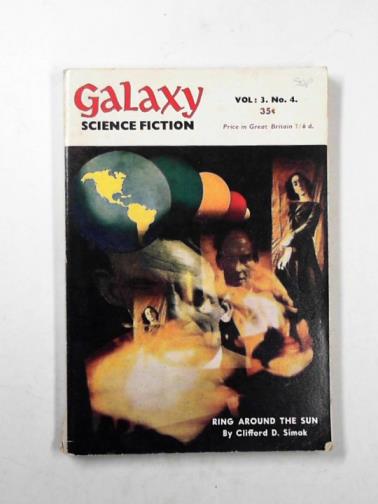GOLD, H.L (ed) / SIMAK, Clifford D / ASIMOV, Isaac - Galaxy Science Fiction, vol.3, no.4