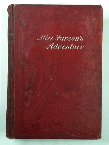 RUSSELL, W. Clark & others - Miss Parson's adventure and other stories