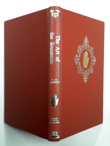 BENNETT, George Matthews - The art of the bone-setter: A testimony and a vindication