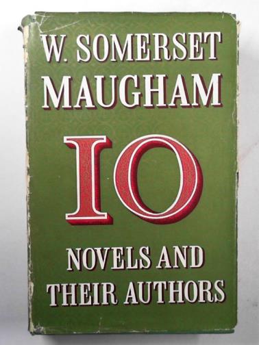 MAUGHAM, W. Somerset - Ten novels and their authors