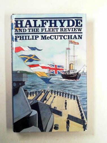 McCUTCHAN, Philip - Halfhyde and the Fleet review