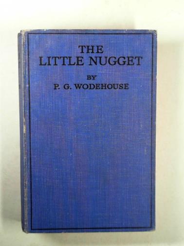 WODEHOUSE, P.G. - The little nugget