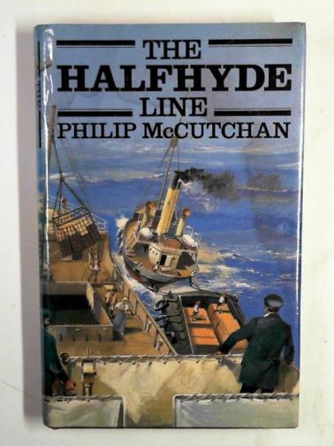 McCUTCHAN, Philip - The Halfhyde line