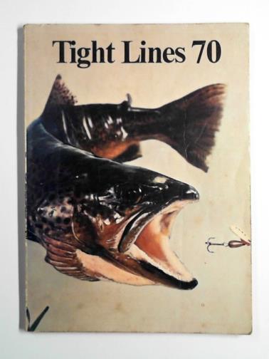 VENABLES, Bernard - Tight Lines 70