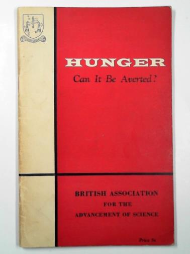 RUSSELL, E. John & WRIGHT, Norman C. (eds) - Hunger: can it be averted?