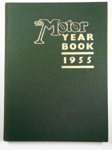 POMEROY, Laurence & WALKERLEY, Rodney (eds) - The Motor year book 1955