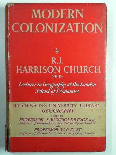 CHURCH, R. J. Harrison - Modern colonization