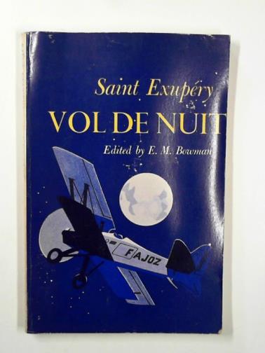 SAINT EXUPERY, Antoine de - Vol de nuit