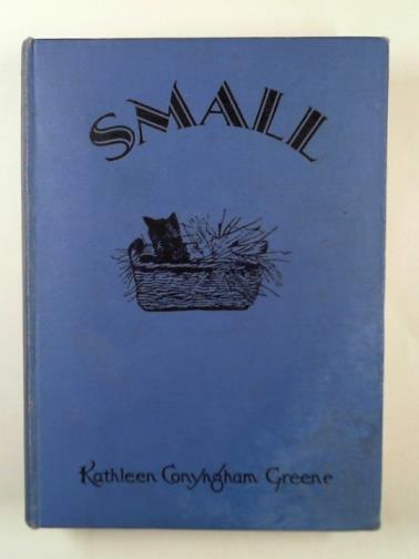 GREENE,Kathleen Conyngham - Small: some adventures of a dog and five children