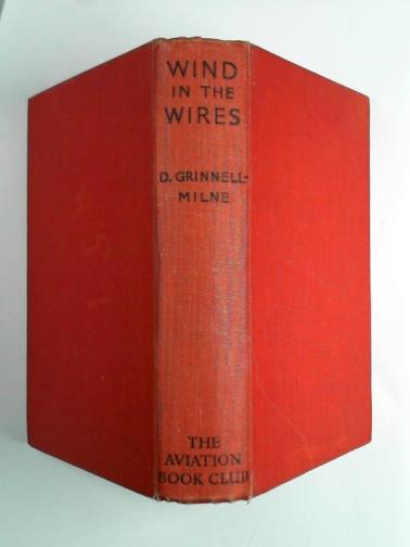 GRINNELL-MILNE, Duncan - Wind in the wires