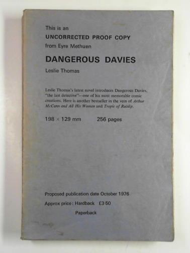 THOMAS, Leslie - Dangerous Davies: the last detective