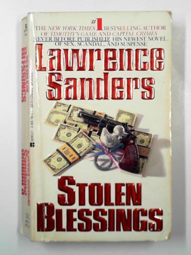 SANDERS, Lawrence - Stolen blessings