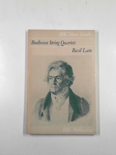 LAM, Basil - Beethoven string quartets