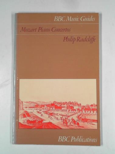 RADCLIFFE, Philip - Mozart piano concertos