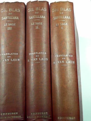 LESAGE, Alain-Rene / VAN LAUN, Henri - The adventures of Gil Blas of Santillana (3 volumes)