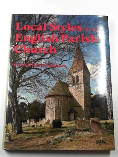 ADDISON, William - Local styles of the English parish church