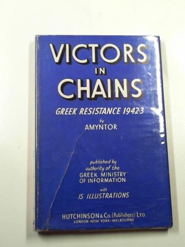 AMYNTOR - Victors in chains: Greek resistance 1942-3