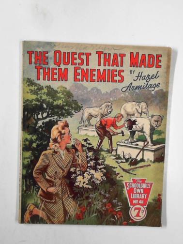 ARMITAGE, Hazel - The quest that made them enemies