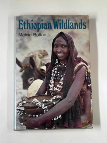 BOLTON, Melvin - Ethiopian wildlands