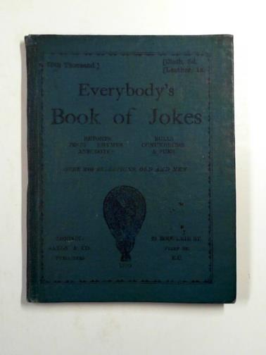  - Everybody's book of jokes