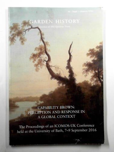 SIMMS, Barbara (ed) - Garden History: journal of the Gardens Trust, vol. 44, suppl. 1, Autumn 2016