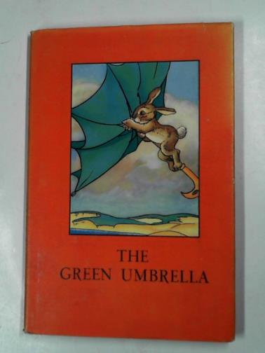 MACGREGOR, A. J. & PERRING, W. - The green umbrella: a story in verse for children