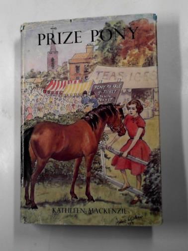 MACKENZIE, Kathleen - Prize pony