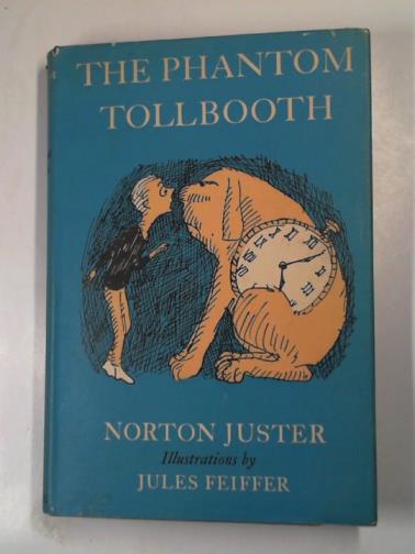 JUSTER, Norton - The phantom tollbooth
