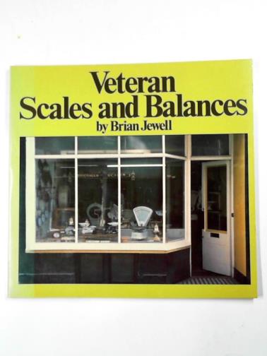 JEWELL, Brian - Veteran scales and balances