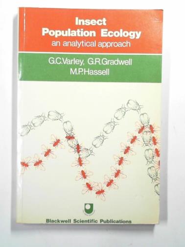 VARLEY, G. C. & others - Insect population ecology: an analytical approach
