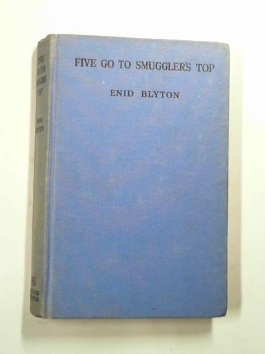 BLYTON, Enid - Five go to Smuggler's Top