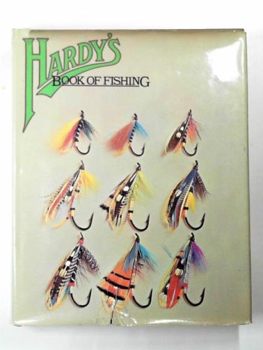 ANNESLEY, Patrick - Hardy's book of fishing