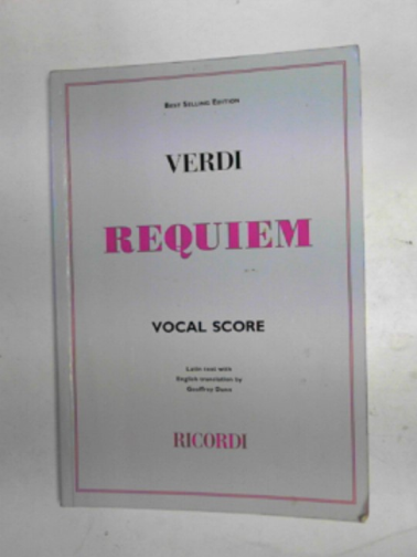 VERDI, Guiseppe - Requiem for four solo voices and chorus (vocal score)