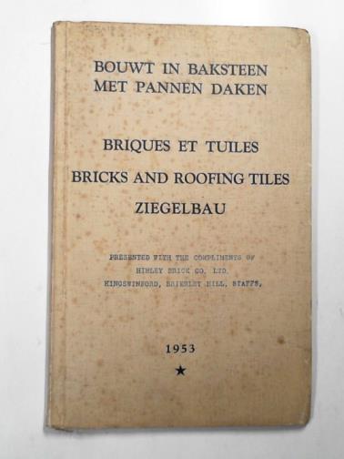  - Briques et tuiles / Bricks and roofing tiles / Ziegelbau