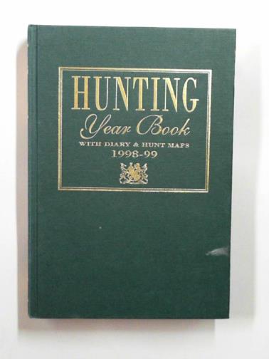  - Hunting Year Book 1998-99 with diary and hunt maps