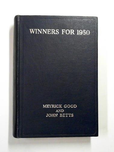 GOOD, Meyrick & BETTS, John - Winners for 1950