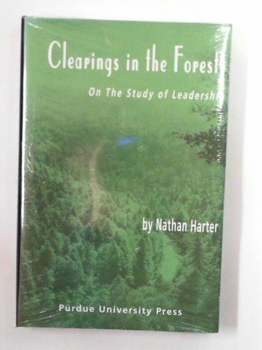 HARTER, Nathan - Clearings in the forest: on the study of leadership