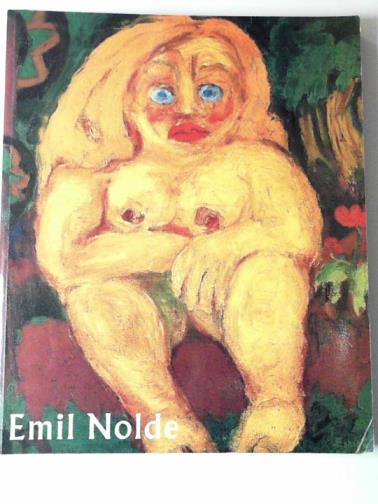 VERGO, Peter & LUNN, Felicity - Emile Nolde