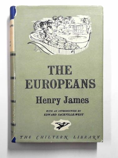 JAMES, Henry - The Europeans: A sketch
