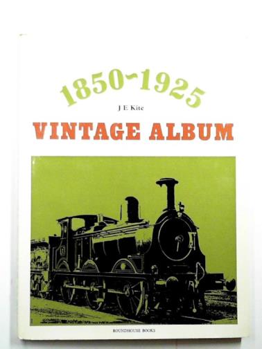 KITE, J E - 1850-1925 vintage album
