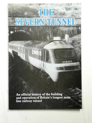 BODY, Geoffrey - The Severn Tunnel