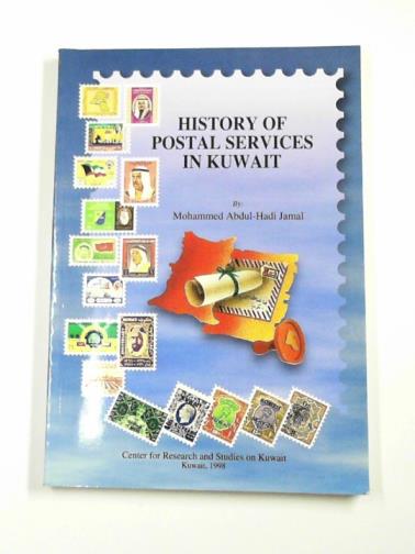 JAMAL, Muhammad Abd al-Hadi - History of postal services in Kuwait