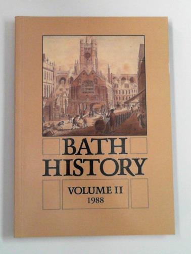 FAWCETT, Trevor and others - Bath history: volume II: 1988