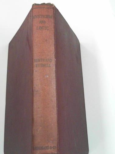 RUSSELL, Bertrand - Mysticism and Logic and other essays