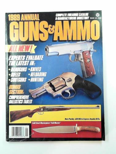 JAMES, Garry (ed) - Guns & Ammo: 1989 annual