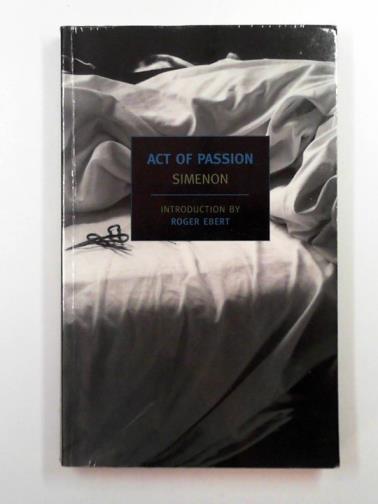 SIMENON, Georges - Act of passion