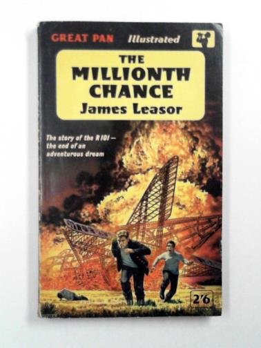LEASOR, James - The millionth chance