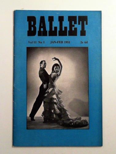 BUCKLE, Richard (ed) - Ballet, vol. 11, no. 1, Jan-Feb 1951