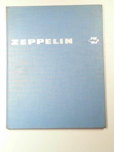 Unspecified - Zeppelin: ein bedeutendes kapitel aus dem geschictsbuch der luftfahrt