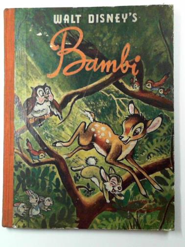 SALTEN, Felix & DISNEY, Walt - Walt Disney's Bambi